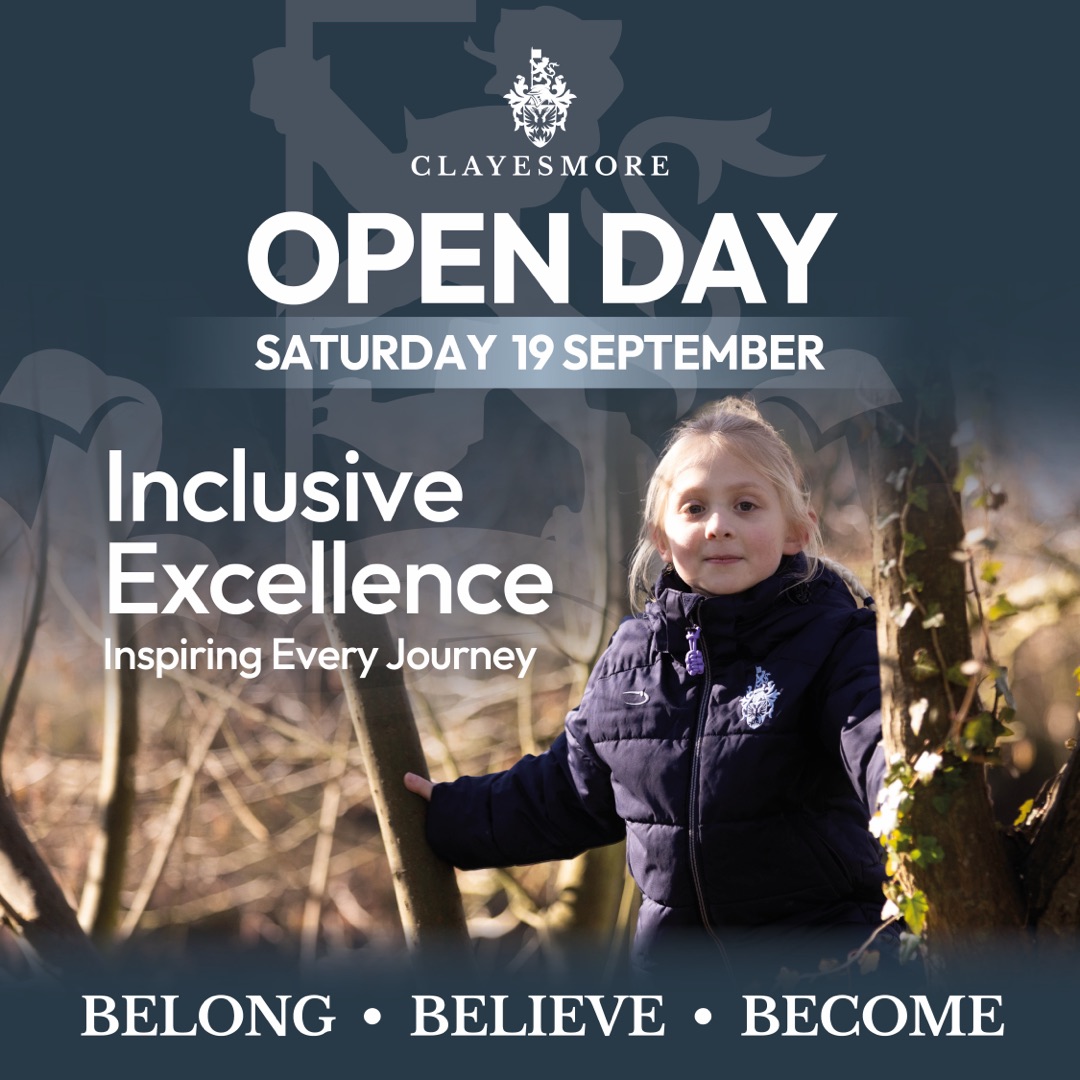 Clayesmore Open Day, Saturday 19 September — Inclusive Excellence, Inspiring Every Journey